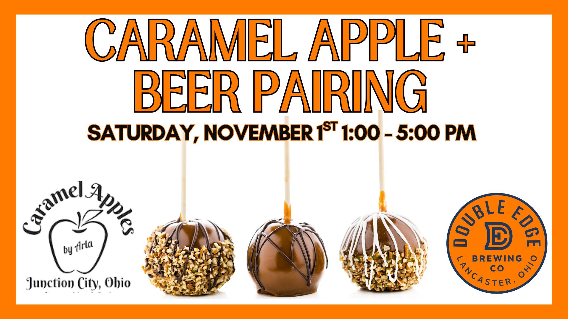 Caramel Apple + Beer Pairing at Double Edge Brewing Co. Saturday November 1 at 1pm-5pm, Carmel apples by Arla