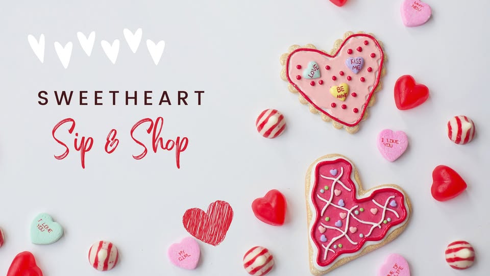 Promotional image for a valentines sip and shop event